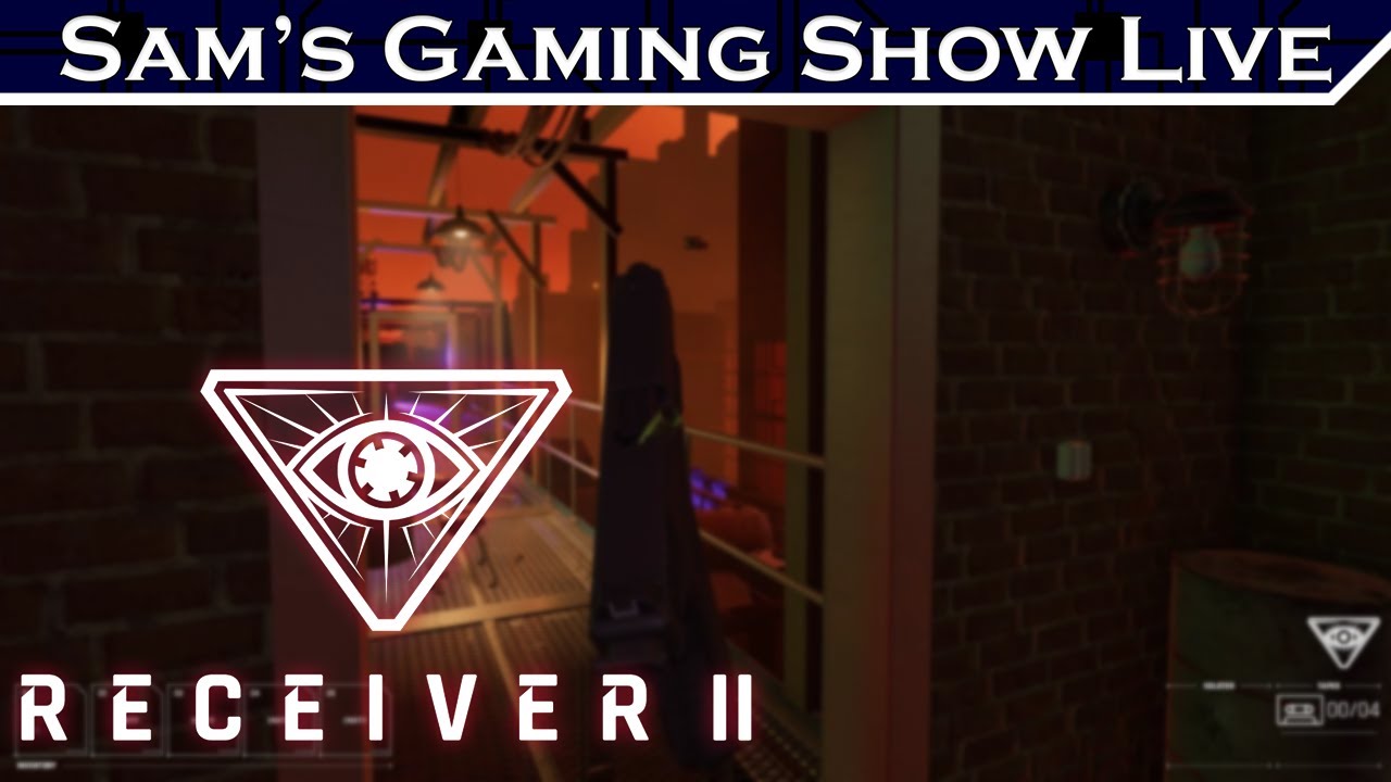 Sam's Gaming Show Live - Receiver 2 (Part 1)