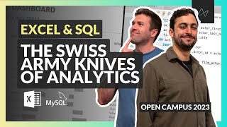 Excel & SQL: The Swiss Army Knives of Analytics