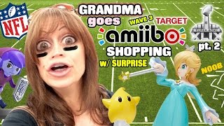 Grandma goes Amiibo shopping on Super Bowl Sunday for Wave 3 w/ Surprise / Skylanders Fail! (Part 2)