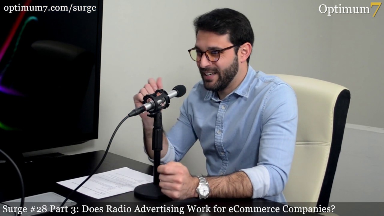 Does Radio Advertising Work for eCommerce Companies? (Surge #28, Part 3)