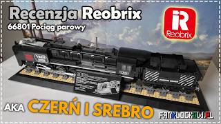 Recenzja: Reobrix 66801 Pociąg parowy