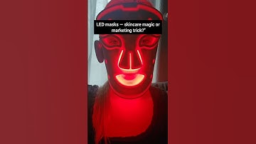 "LED Masks for Skin — Do They Really Work?"
