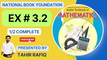 Ex# 3.2 | 11th Class Math | NBF | National Book Foundation | 2024