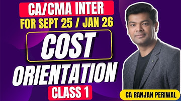 CA / CMA Inter Cost Orientation Class