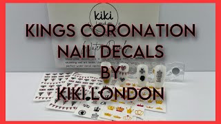 KINGS CORONATION NAIL DECALS BY KIKI LONDON | DISCOUNT CODE | @Kiki.London