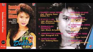 Iis Dahlia Rambut Sama Hitam Full Album Original