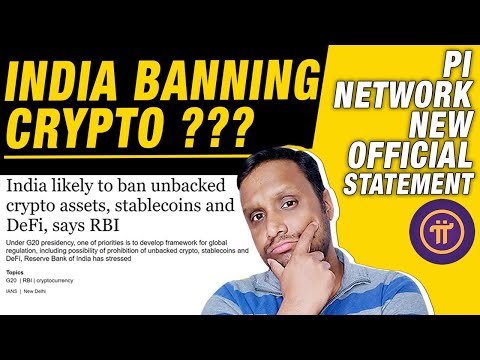Video India Crypto Ban??? | PI Network New Official... - youtube