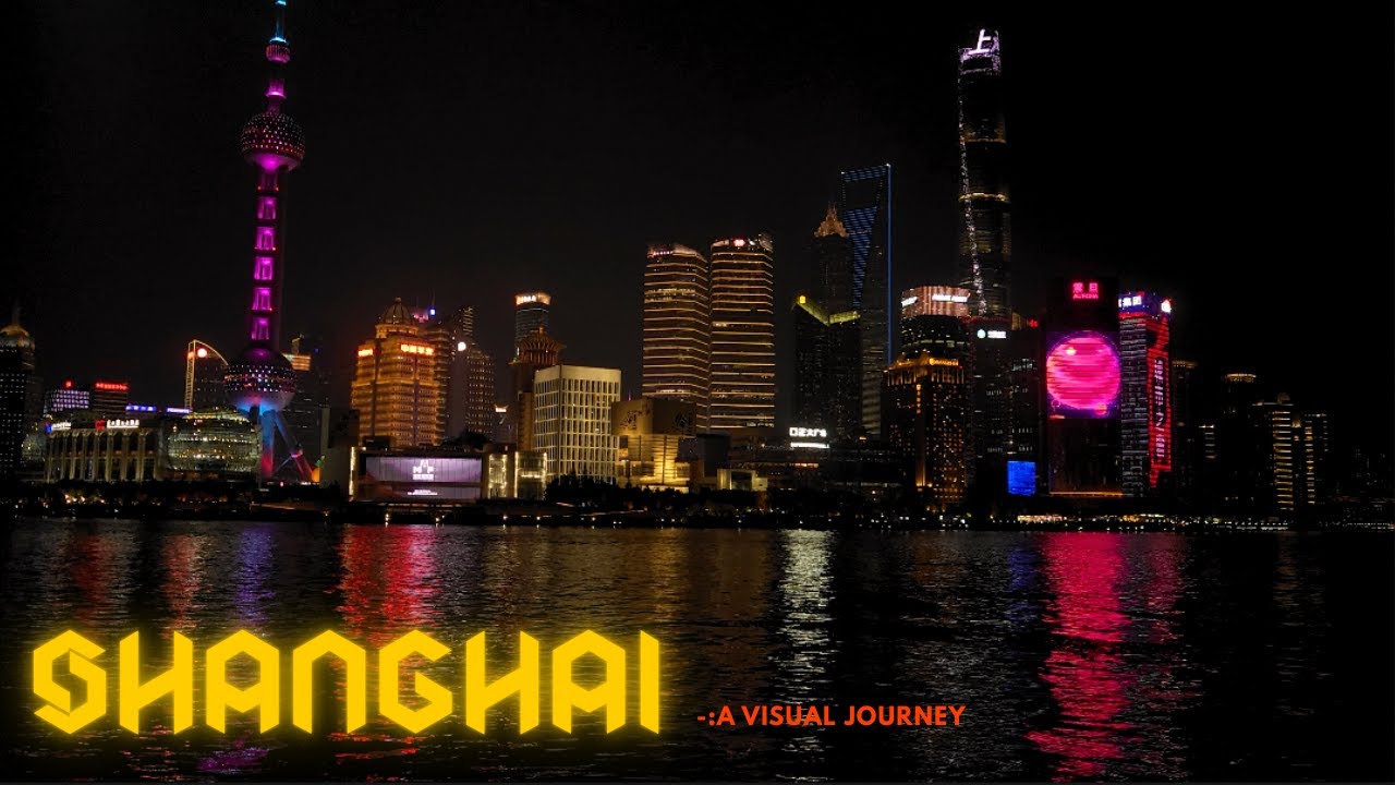 Shanghai Through a Filmmaker’s Eyes | Epic Cinematic Visuals