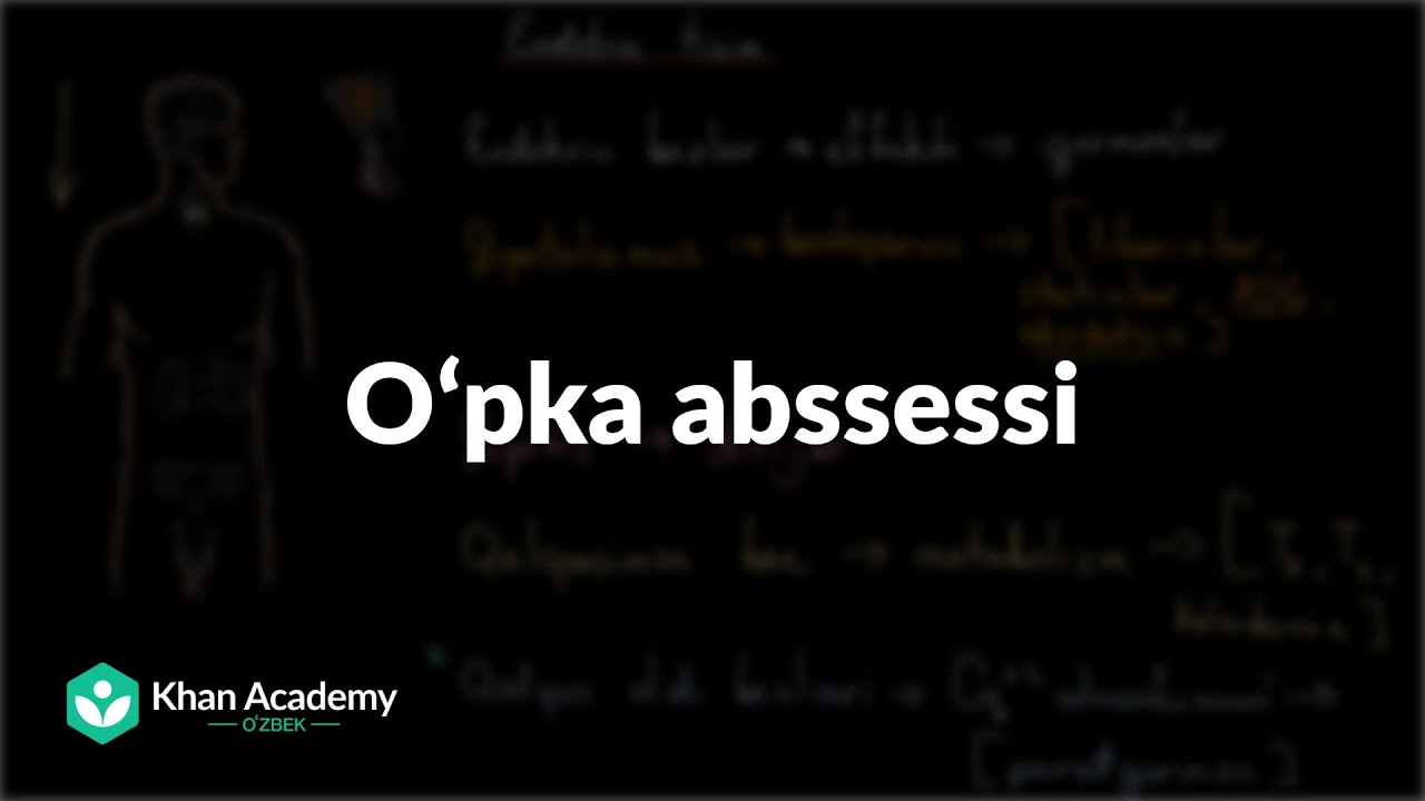 Oʻpka abssessi | Pnevmoniya | Tibbiyot