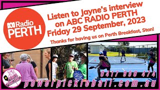 ABC RADIO PERTH Jayne de Silva PICKLEBALL live interview on Perth Breakfast with Stan Shaw