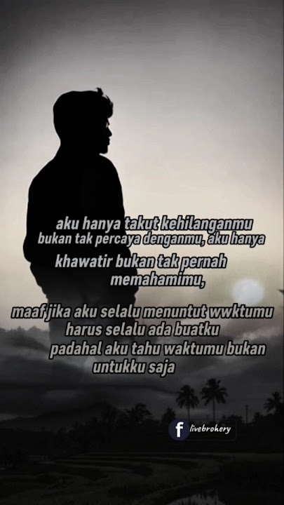 #storywa #storykeren #storysedih #storyfacebook