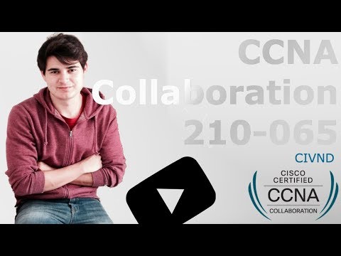 Видео: CCNA Collaboration (210-065) Capitulo 1