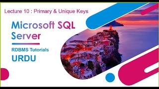 SQL Server Primary & Unique Keys [URDU] # 10