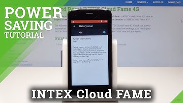 How to Activate Power Saver in INTEX Cloud FAME 4G - Extend Battery Life