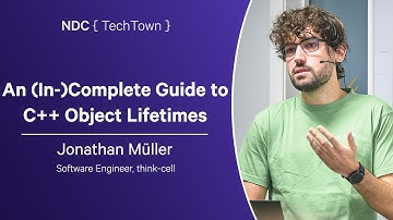 An (In-)Complete Guide to C++ Object Lifetimes - Jonathan Müller - NDC TechTown 2024