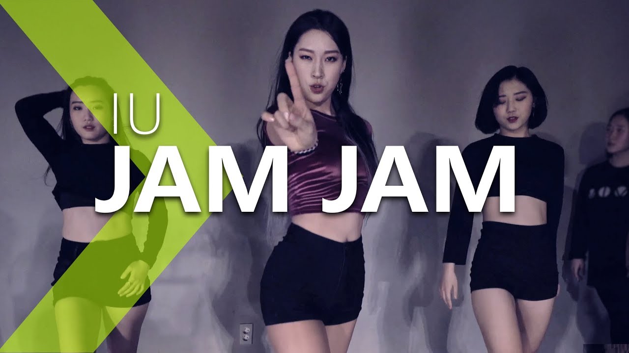 IU아이유 JAM JAM잼잼 / Jane Kim Choreography . YouTube