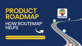 What is Product Roadmap and How Routemap helps?