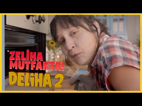 Deliha 2 - Zeliha Mutfakta