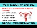 Gynaecology MCQs 1–30 | Most Repeated Questions | Staff Nurse NORCET DHA HAAD 2026 #brainshotmcqs