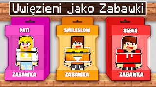 Jesteśmy UWIĘZIENI JAKO ZABAWKI w Minecraft!