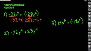 Adding Monomials