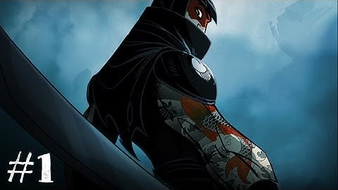 Mark of the Ninja - Gameplay Walkthrough - Part 1 [Level 1: Ink & Dreams] (Xbox 360/PS3/PC)