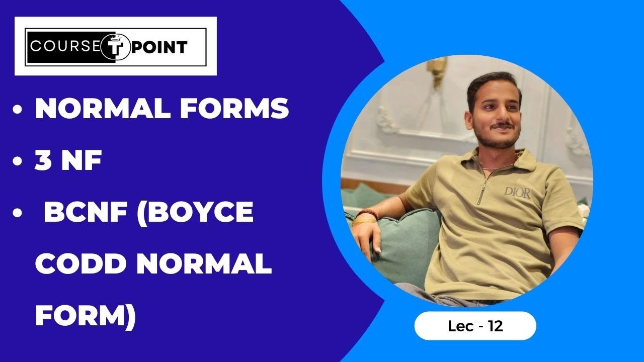 3NF & BCNF Normal Form || Types of Normal Forms || Database Management ...