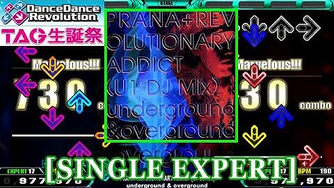 【DDR 2014】 PRANA+REVOLUTIONARY ADDICT (U1 DJ Mix) [SINGLE EXPERT] 譜面確認+Clap
