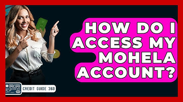 How Do I Access My MOHELA Account? - CreditGuide360.com
