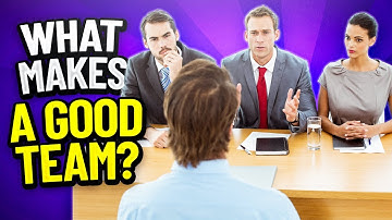 WHAT MAKES A GOOD TEAM? Interview Question and Answer! (How to ANSWER Teamwork Interview Questions!)