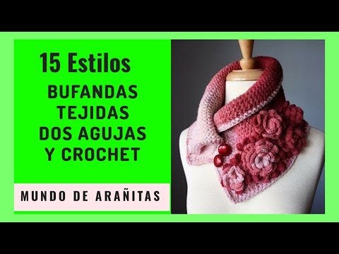 15 de BUFANDAS 2019 dos agujas y crochet YouTube