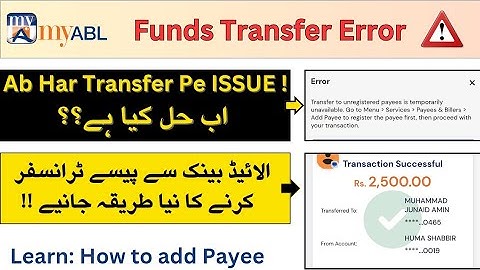 Transfer to unregistered payees is temporarily unavailable | MyABL App Error | Solution in Urdu