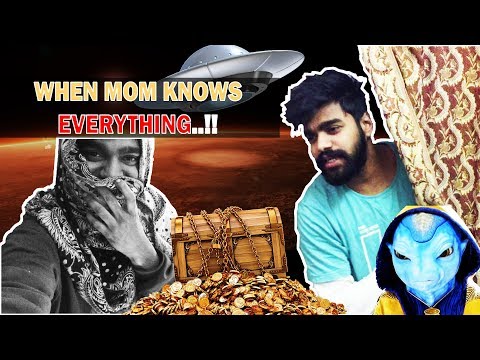 WHEN MOM KNOWS EVERYTHING | SACHIN SINGLE | 31DAAKU |