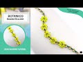 Botanico Beaded Floral Lentil Bracelet Tutorial