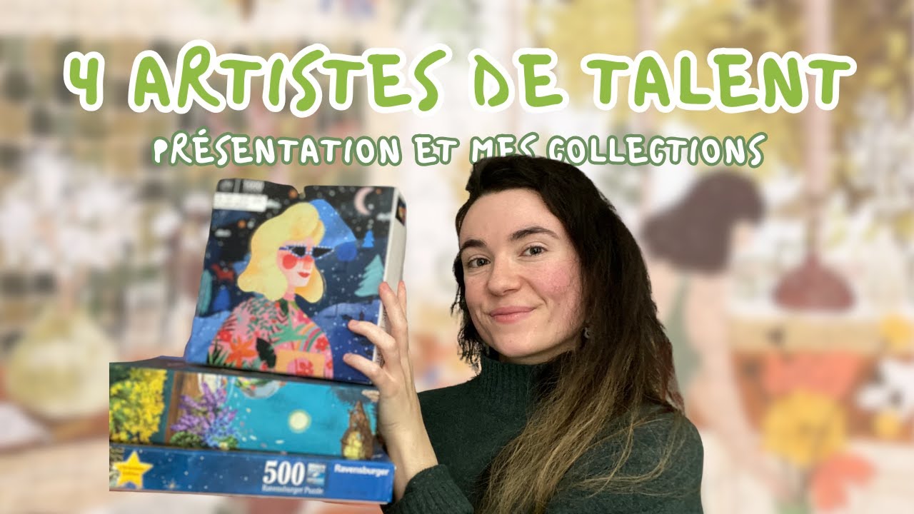 PUZZLES D’ARTISTES 🎨 part 1, Laura Lhuillier, Jolanda Zürcher, Demelsa Haughton, Lida Ziruffo