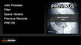 Julio Posadas - Filter (Space Version) - Official Audio