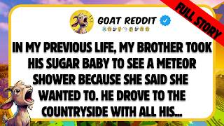 In my previous life, my brother took his sugar baby to see a meteor shower because she said she...