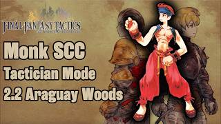 FFT SCC Monk 2 2 - Araguay Woods