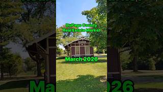 DuPage County Real Estate Report March 2026 #realestate #dupagecountyrealestate #dupagecounty