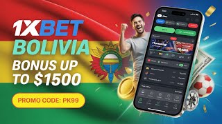1xBet Bolivia | How to Create 1xBet Account Bolivia | Promo Code PK99 | Bonus up to $1500 screenshot 4