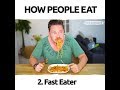 How People Eat