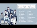 [PLAYLIST] B - T - S BEST SONGS - B T S 최고의 노래모음