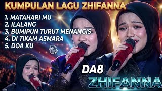 Download lagu ZHIFANNA DA8 FULL ALBUM TERBARU // KUMPULAN LAGU PILIHAN TERBAIK ZHIFANNA DA8