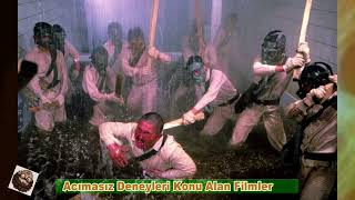 Acımasız Deneyleri Konu Alan Filmler / KALDIRAMAYANLAR İZLEMESİN! / Deney Filmleri #film #deney