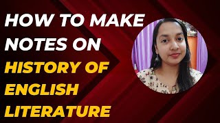 How to make notes on History of English Literature| UGC NET ENGLISH |#ugcnet#english#jrf#notesmaking