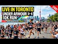 Under armour 10K Run Toronto