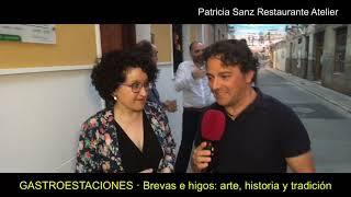 20180707. Gastroestaciones. Brevas e higos. Primera conexión.