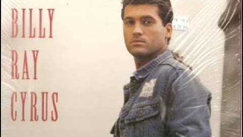 Billy Ray Cyrus ~ She