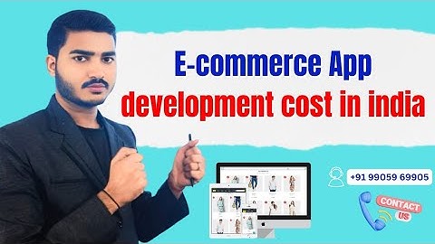 E-commerce App Development Cost In India||E-commerce App Making Charge||E-commerce app cost