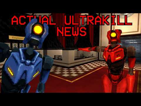 NO WAY GUYS ULTRAKILL NEWS IN BIG 26!!!1!!1
